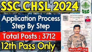 SSC CHSL Application Process in Telugu  SSC CHSL Apply Online 2024  CHSL 3712 Posts  PavanJobs🔥 [upl. by Anairad]