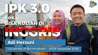 Adi Hersuni Kuliah di Inggris dengan IPK dibawah 3 Caranya  KalderaNews [upl. by Remot]