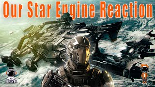 Our Star Engine Demo Reaction  Star Citizen [upl. by Larrej]