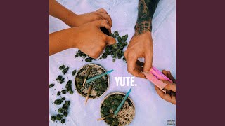 YUTE [upl. by Ameh]