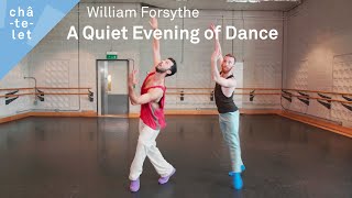 A Quiet Evening of Dance  William Forsythe [upl. by Bette]