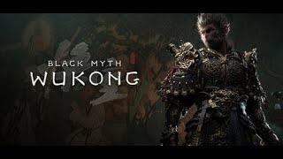 Black Myth Wukong  Part 3 [upl. by Kerby]