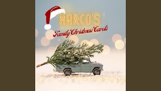 Marcos Christmas Greetings to All [upl. by Nnaid]