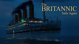 Britannic Model Sails Again 4K [upl. by Ydnes]