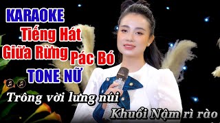 Karaoke Tiếng Hát Giữa Rừng Pác Bó  Tone Nữ  Bùi Ngọc Liên [upl. by Atinid]