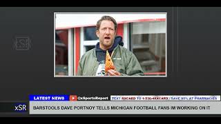 Barstools Dave Portnoy Tells Michigan Football Fans Im Working On It [upl. by Nerag]