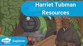 Harriet Tubman Resources  KS2 Black History Month [upl. by Eittah906]