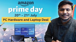 Best PC Hardware and Laptop Deals  Amazon Prime Day  Live [upl. by Cleveland]