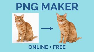 How to Make PNGs ONLINE Free PNG File Maker [upl. by Ynaffat]