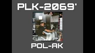 PLK  POLAK édition 2069 SLOWED AND REVERB [upl. by Jesse327]