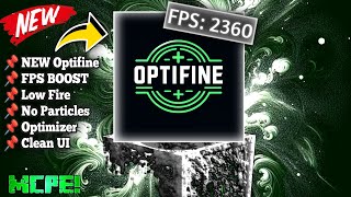 Optifine V5 For MCPE 120  FPS BOOST Optifine For MCPE 120  FPS BOOST Optifine Minecraft pe [upl. by Gillead]