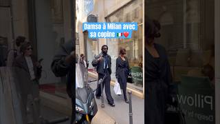 Damso à Milan avec sa copine ❤️ [upl. by Maure]