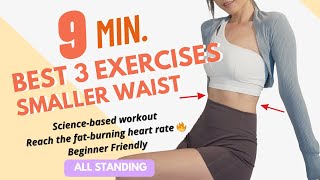 Best Effective 3 Exercises For Smaller Waist 9min All standing Get Abs at Home 2024 [upl. by Eatnohs]