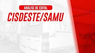 Concurso CISDESTE  Análise do Edital SAMUMG 2017 [upl. by Westerfield]