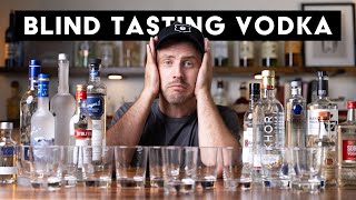 I blind tasted 12 VODKAS and this is what I learned [upl. by Hamforrd]