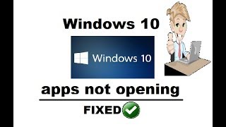 How to Fix Windows 10 Apps Not Opening Problem 100 Working [upl. by Nisay180]