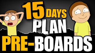 Class 10th 15 DAYS strategy for PreBoards🔥 How to study for PreBoards Exams [upl. by Gleich]