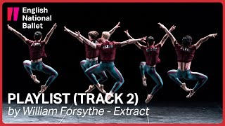 Playlist Track 2 by William Forsythe extract  English National Ballet [upl. by Nylteak]