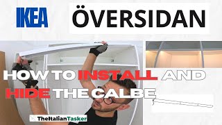 HOW TO INSTALL OVERSIDAN LED IN IKEA PAX AND HIDE THE CABLE [upl. by Osterhus227]