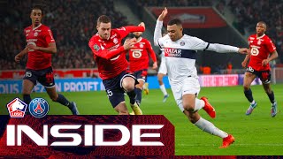 🎥 𝙄𝙉𝙎𝙄𝘿𝙀 🆚 Lille 11  LOSCPSG [upl. by Portuna]