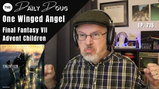 Classical Composer ReactionAnalysis to FINAL FANTASY ONE WINGED ANGEL  The Daily Doug Ep 715 [upl. by Yngad]