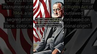 The Civil Rights Act of 1964 LBJ history civilrights ushistory shorts shortvideos [upl. by Idur632]