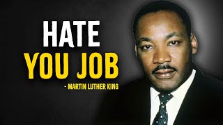 WORKING A BORING JOB WATCH THIS  Martin Luther King Motivation [upl. by Eladal]