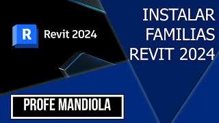 Instalar familias REVIT 2024 [upl. by Savanna]