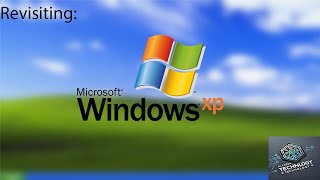 Revisiting Windows XP [upl. by Rhianna288]