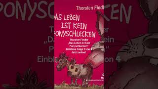 Thorsten Fiedler „Das Leben ist kein Ponyschlecken“Einblicke Folge 1 von 4Jetzt online ￼ [upl. by Nicolau]