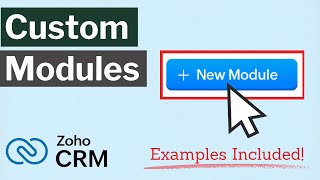 Custom Modules Tutorial for Zoho CRM [upl. by At933]