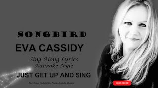 Eva Cassidy Songbird Sing Along Lyrics [upl. by Sabu]