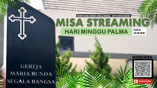 Misa Minggu Palma 2021  Gereja Paroki MBSB Kota Wisata  Keuskupan Bogor [upl. by Chuck]