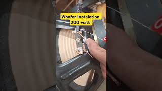 woofer instalation 200 watt [upl. by Cly885]