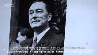 Zu den Gründern Europas  CoudenhoveKalergi  Ronsperg 100 Jahre PaneuropaUnion [upl. by Notseh132]