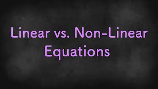 Linear vs Nonlinear Equations  Algebra 1 Unit 3 Lesson 2 [upl. by Swehttam]