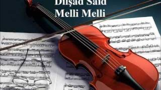 Dilshad Said  Melli Melli [upl. by Ahsauqram666]