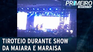 Tiroteio e correria em show da dupla sertaneja Maiara e Maraisa no RJ  Primeiro Impacto 270323 [upl. by Asena71]