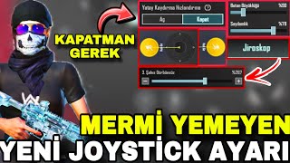 MERMİ YEMEYEN YENİ JOYSTİCK AYARI HER FİGHTTA IŞINLANMA GARANTİLİ😱  PUBG MOBİLE [upl. by Ardnaiek]