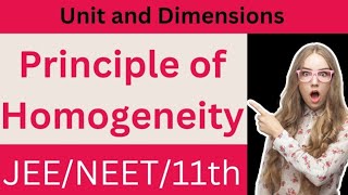 Principle of Homogeneity Unit and dimensions Lec 7 [upl. by Eveivenej]