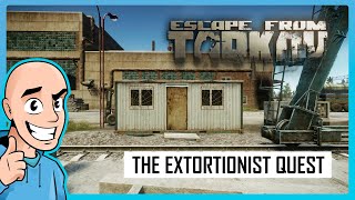 Escape from Tarkov PVE The Extortionist Quest Customs Map  Teaching My Son 8  Full Raid Guide [upl. by Laurence]