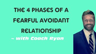 The 4 phases of a fearful avoidant relationship [upl. by Lareena]