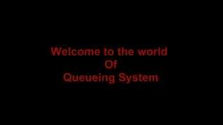 World of Queue Management System [upl. by Enytsirk]