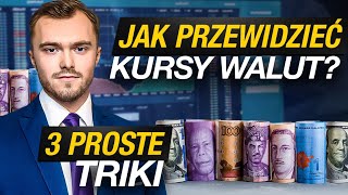 Jak Przewidzieć Kursy Walut Trzy Proste Triki [upl. by Ecila]