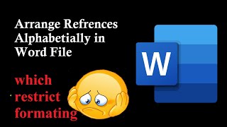 How to arrange references alphabetically in MS word which restrict formatting [upl. by Rozanne]