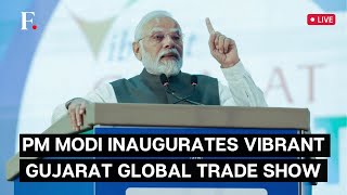 PM Modi LIVE Indias PM Modi Inaugurates Vibrant Gujarat Global Trade Show in Gandhinagar Gujarat [upl. by Melany243]