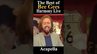 The Best of Bee Gees Harmony Live Acapella Vol 5 [upl. by Neville353]