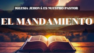 EL MANDAMIENTO [upl. by Nelluc551]