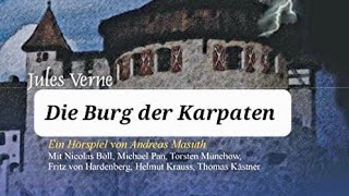 Die Burg der Karpaten  Grusel Hörspiel [upl. by Salakcin]