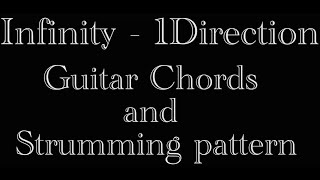 Infinity  One Direction Guitar chords and strumming pattern [upl. by Goggin523]